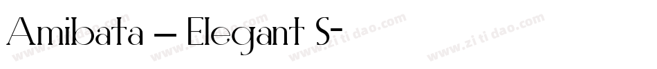Amibata – Elegant S字体转换